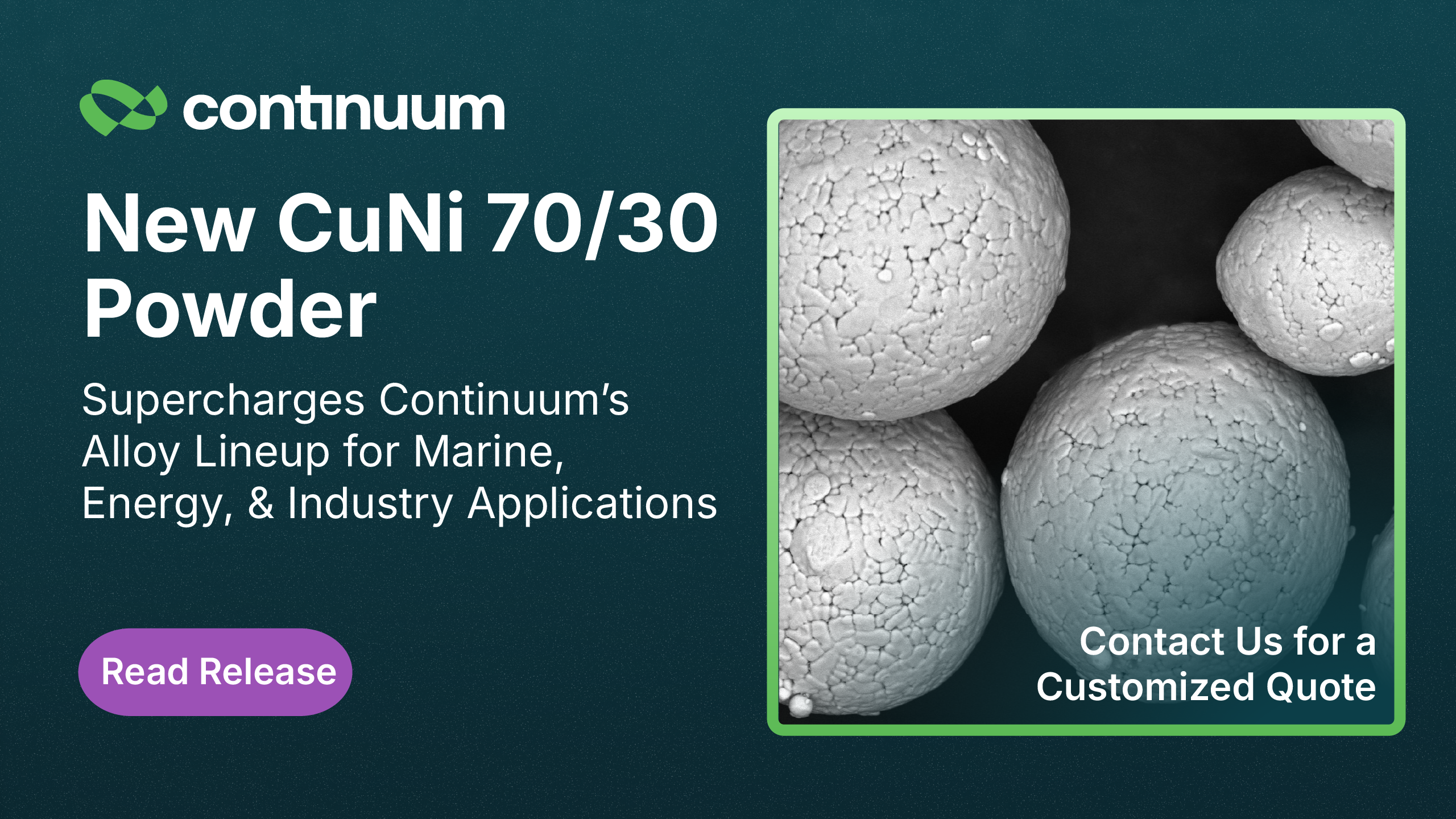 Home 9 Continuum Powders Expands Alloy Portfolio with New High-Conductivity CuNi 70/30 Powders for Marine, Energy, and Industrial Applications